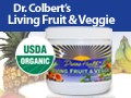 Dr. Colbert's USDA Organic Living Fruit and Veggie